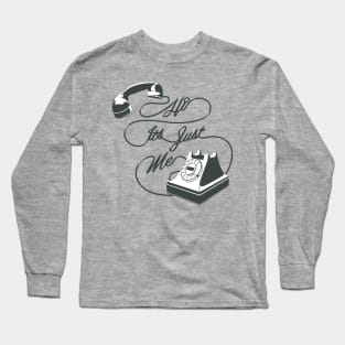 Oh hi, it's just me phone Long Sleeve T-Shirt